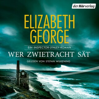 Wer Zwietracht sät als Hörbuch