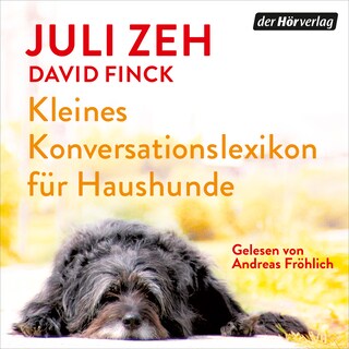 Kleines Konversationslexikon für Haushunde als Hörbuch