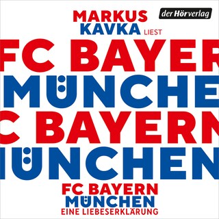FC Bayern als Hörbuch