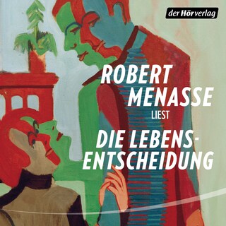 Die Lebensentscheidung als Hörbuch