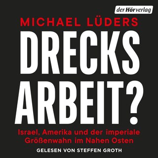 Drecksarbeit? als Hörbuch