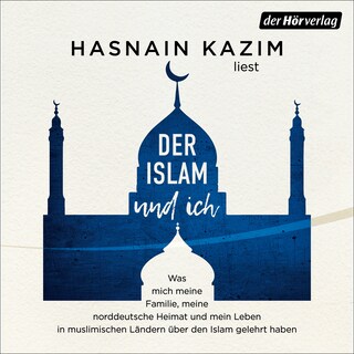 Der Islam und ich als Hörbuch
