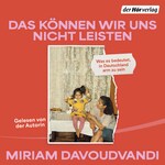 Das können wir uns nicht leisten