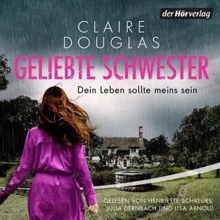 Geliebte Schwester als Hörbuch