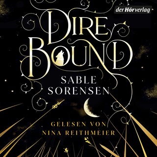 Dire Bound (1) als Hörbuch