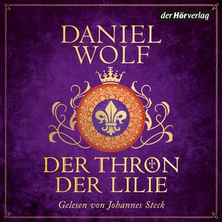 Der Thron der Lilie als Hörbuch