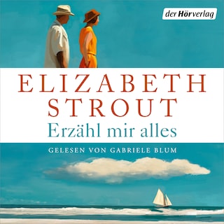 Erzähl mir alles als Hörbuch