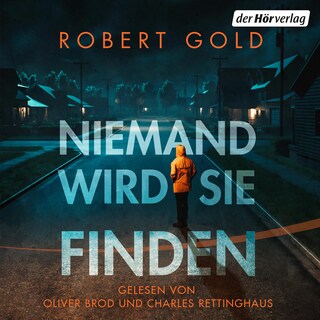 Niemand wird sie finden als Hörbuch