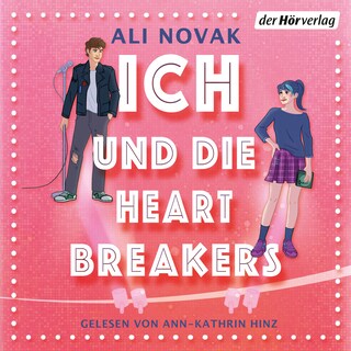 Ich und die Heartbreakers als Hörbuch