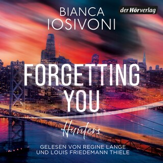 Hunters - Forgetting You als Hörbuch