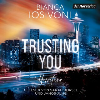 Hunters - Trusting You als Hörbuch