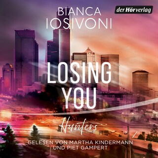 Hunters - Losing You als Hörbuch