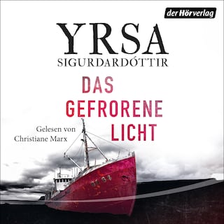 Das gefrorene Licht als Hörbuch