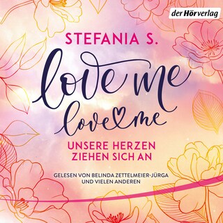 Love Me, Love Me als Hörbuch