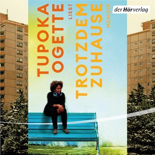 Trotzdem zuhause als Hörbuch