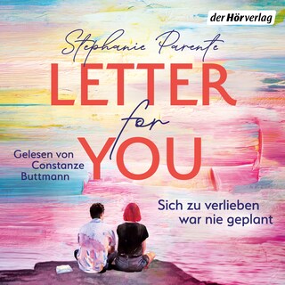Letter for you. Sich zu verlieben war nie geplant als Hörbuch