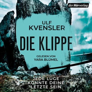 Die Klippe – Jede Lüge könnte deine letzte sein als Hörbuch