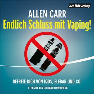 Endlich Schluss mit Vaping! als Hörbuch