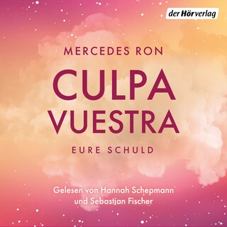 Culpa Vuestra – Eure Schuld als Hörbuch