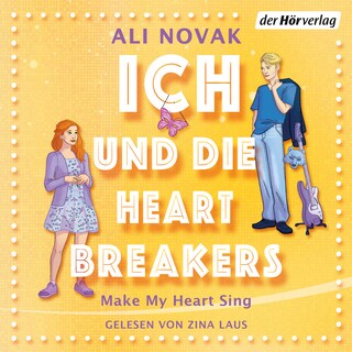 Ich und die Heartbreakers als Hörbuch