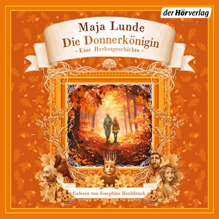 Die Donnerkönigin als Hörbuch