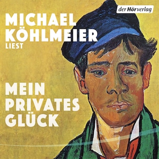Mein privates Glück als Hörbuch
