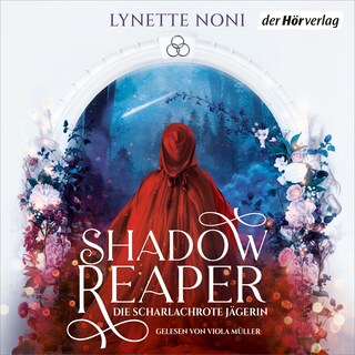 Shadow Reaper (1) – Die scharlachrote Jägerin als Hörbuch