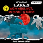 Was du wissen musst, um die Welt zu retten