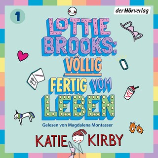 Lottie Brooks: Völlig fertig vom Leben als Hörbuch