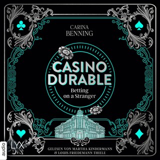 Casino Durable - Betting on a Stranger als Hörbuch