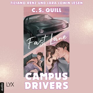Fast Lane - Campus Drivers, Teil 1 als Hörbuch