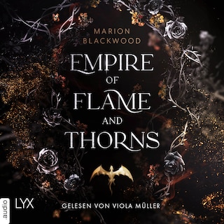 Empire of Flame and Thorns - Flame and Thorns, Teil 1 als Hörbuch