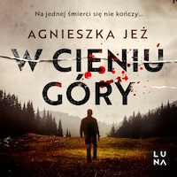 W cieniu góry