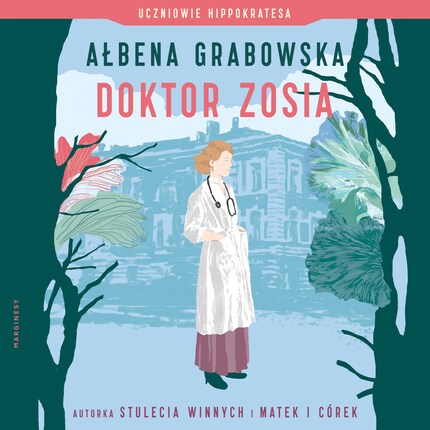 Uczniowie Hipokratesa. Doktor Zosia bookCoverFor