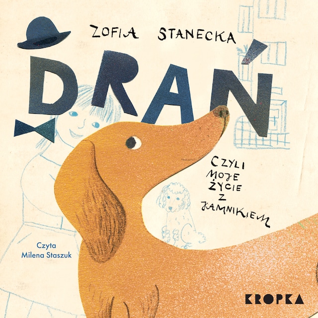 Book cover for Drań, czyli moje życie z jamnikiem