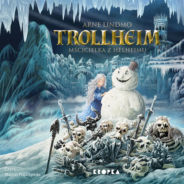 Book cover for Trollheim. Mścicielka z Helheimu