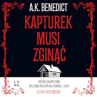 Kapturek musi zginąć