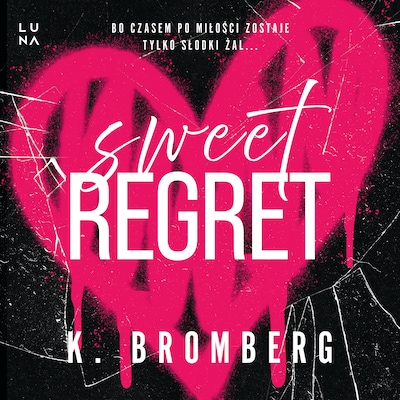 Sweet Regret