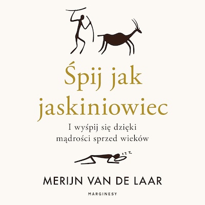 Śpij jak jaskiniowiec