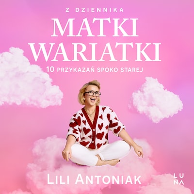 Z dziennika matki wariatki
