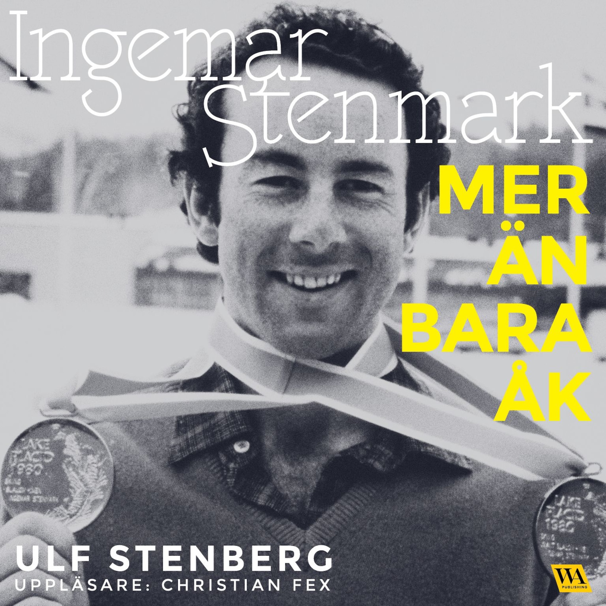 Ingemar Stenmark - mer än bara åk