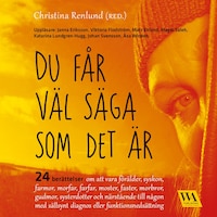 Du får väl säga som det är