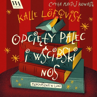 Odcięty palec i wścibski nos