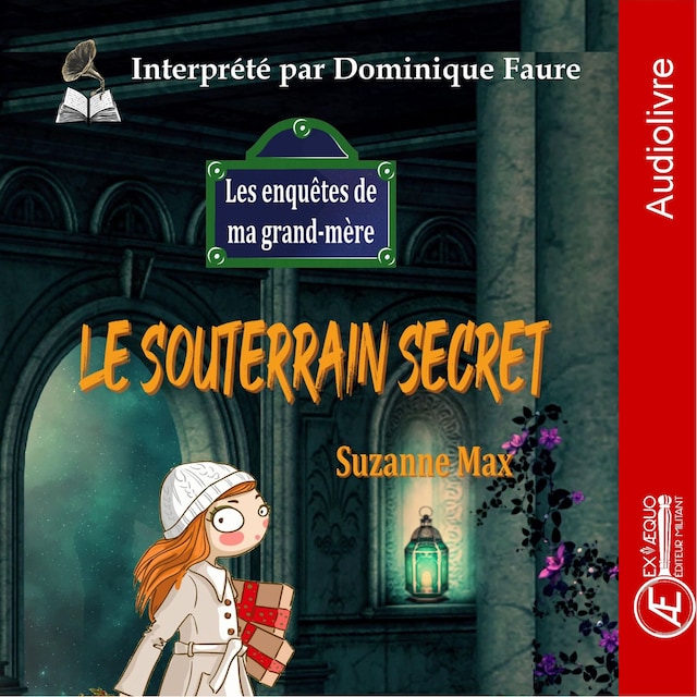 Book cover for Le souterrain secret