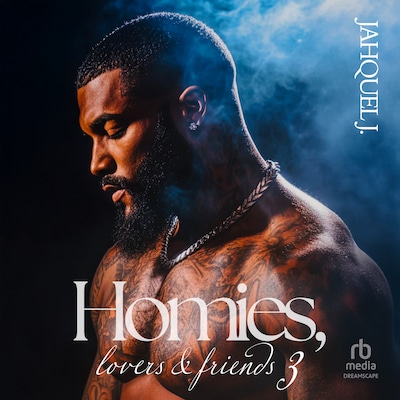 Homies Lovers And Friends 3