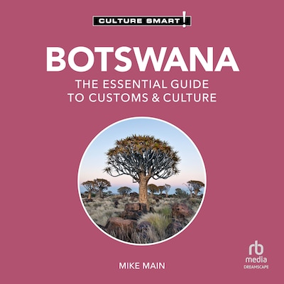 Botswana - Culture Smart!