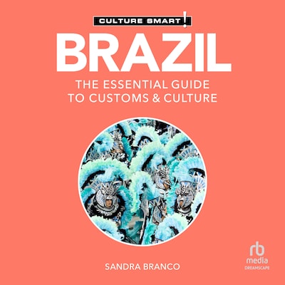 Brazil - Culture Smart!