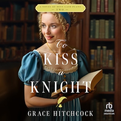 To Kiss a Knight