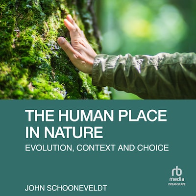 The Human Place in Nature