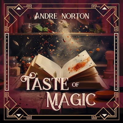 A Taste of Magic